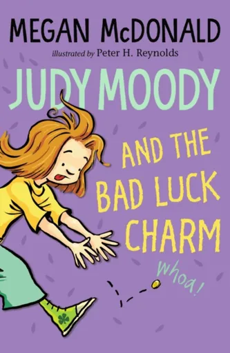 Judy Moody and the Bad Luck Charm - Megan McDonaldová