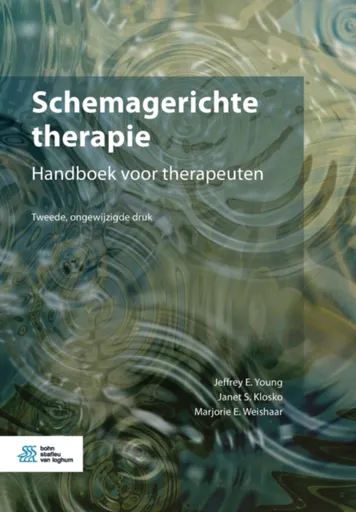Schemagerichte therapie - J.E. Young, M.E. Weishaar, J.S. Klosko