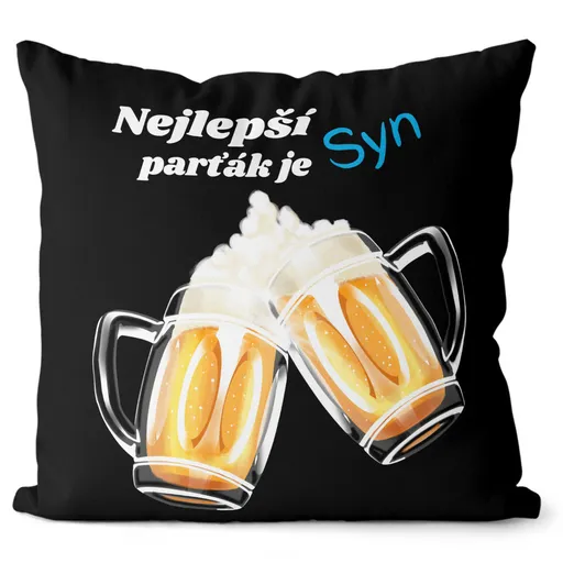 Polštářek Nejlepší parťák je syn (Velikost: 40 x 40 cm)