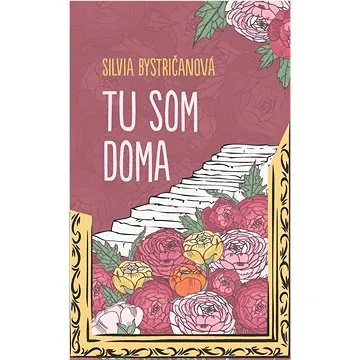 Tu som doma (978-80-556-5799-8)