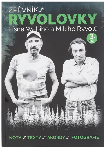 KN Zpěvník Ryvolovky – Písně Wabiho a Mikiho Ryvolů – 3. díl
