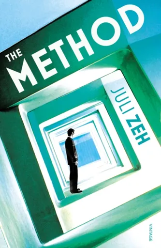 The Method - Juli Zeh
