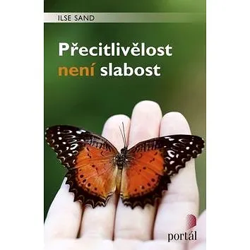Přecitlivělost není slabost (978-80-262-1122-8)