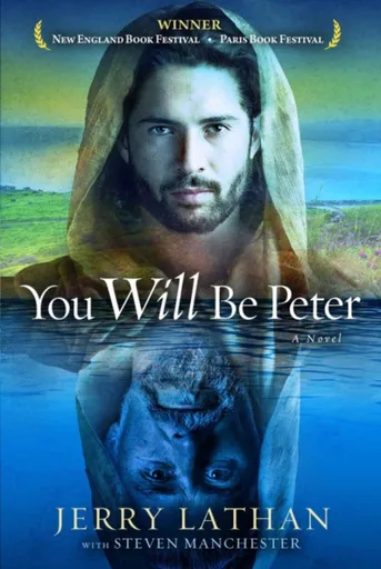 You Will Be Peter - Jerry Lathan, Steven Manchester