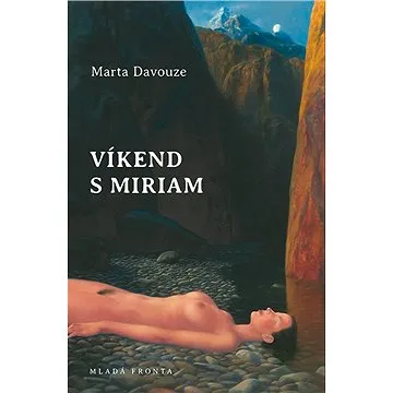 Víkend s Miriam (978-80-204-4946-7)