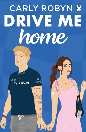 Drive Me Home - Carly Robynová