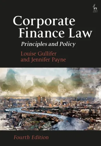 Corporate Finance Law - Jennifer  Payne, Professor Louise  Gullifer