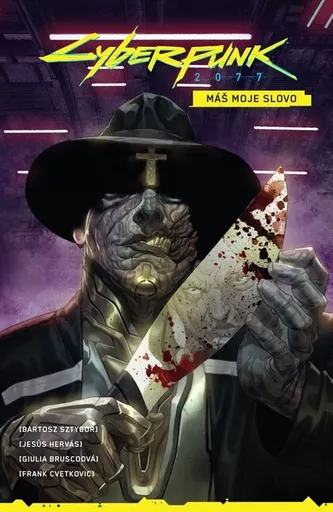 Cyberpunk 2077: Máš moje slovo - Bartosz Sztybor