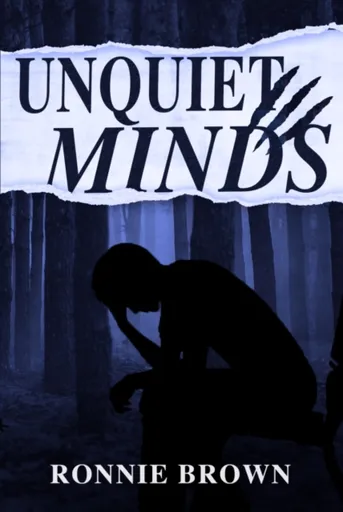 Unquiet Minds - Ronnie Brown
