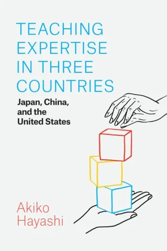 Teaching Expertise in Three Countries - Akiko Hayashi