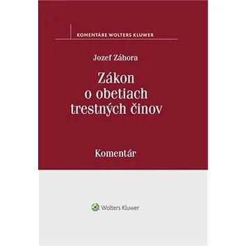 Zákon o obetiach trestných činov (978-80-8168-850-8)