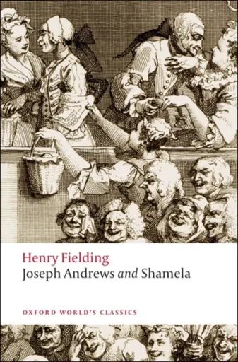 Joseph Andrews and Shamela - Henry Fielding