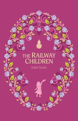 The Railway Children - Edith Nesbitová