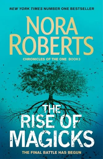 The Rise of Magicks - Nora Robertsová