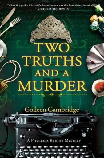Two Truths and a Murder - Colleen Cambridge