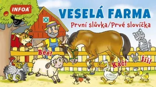 Veselá farma - První slůvka