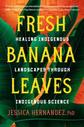 Fresh Banana Leaves - Jessica Hernandez
