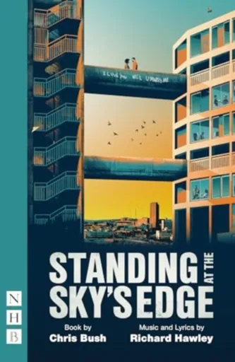 Standing at the Sky's Edge - Hawley Richard, Chris Bush
