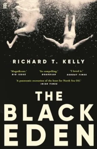 The Black Eden - Richard T. Kelly