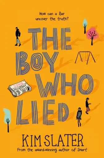 The Boy Who Lied - Kim Slater