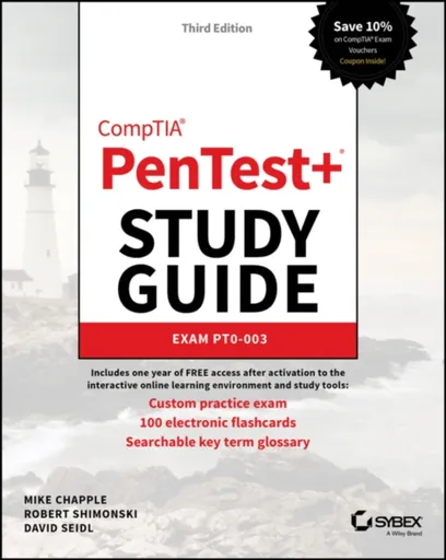 CompTIA PenTest+ Study Guide - David Seidl, Robert Shimonski, Mike Chapple