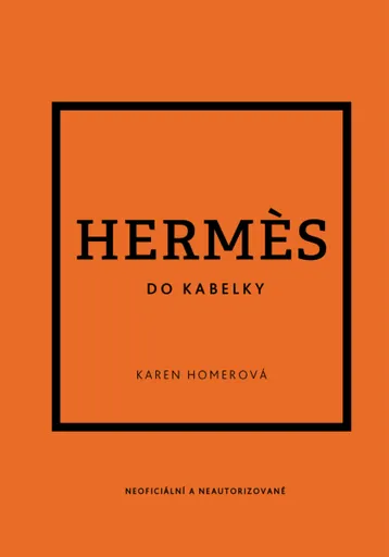 Hermes do kabelky - Karen Homerová