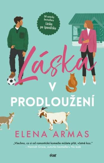 Láska v prodloužení - Elena Armas - e-kniha