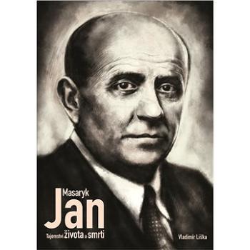 Jan Masaryk - Tajemství života a smrti (978-80-750-5954-3)