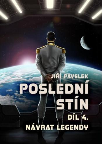 Poslední stín - Jiří Pavelek - e-kniha