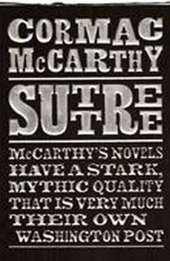 Suttree - Cormac McCarthy