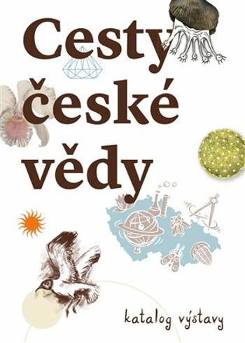 Cesty české vědy - Karolína Pauknerová, Michaela Nohejlová Zemková