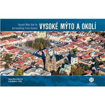 Vysoké Mýto a okolí z nebe (978-80-88427-87-2)