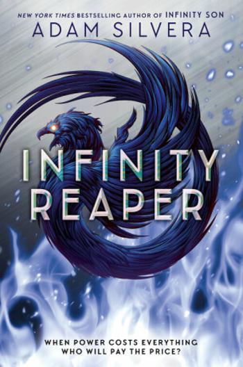 Infinity Reaper - Adam Silvera