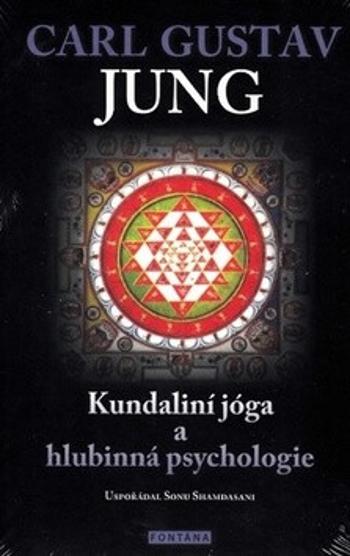 Kundaliní jóga a hlubinná psychologie - Carl Gustav Jung