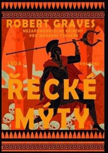 Řecké mýty - Robert Graves, Ondřej Červenka