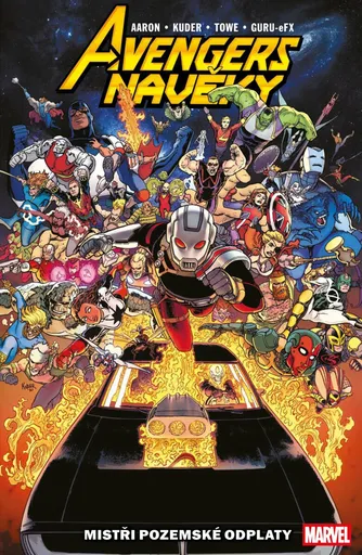 Avengers navěky 1 - Mistři pozemské odplaty - Jason Aaron