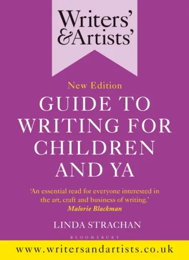 Writers' & Artists' Guide to Writing for Children and YA - Ms Linda Strachan