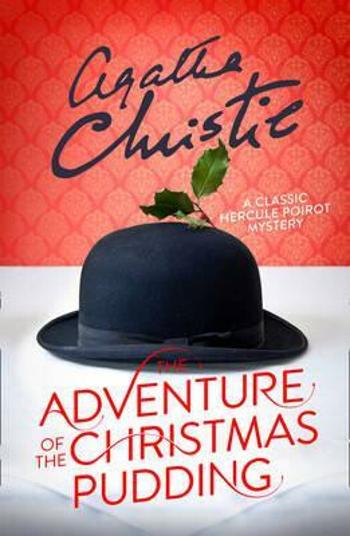 The Adventure of the Christmas Pudding - Agatha Christie