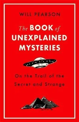 The Book of Unexplained Mysteries