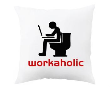 Polštář Workoholic