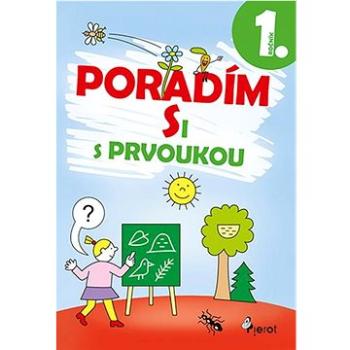 Poradím si s prvoukou 1. ročník (978-80-7353-741-8)