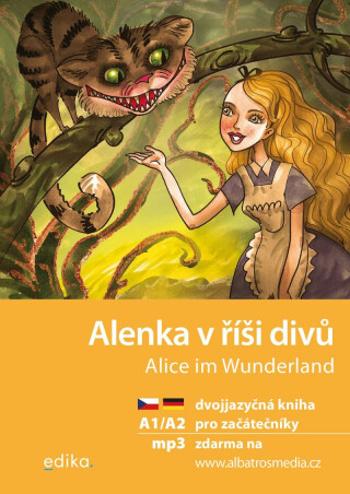 Alenka v říši divů Alice im Wunderland - Jana Navrátilová