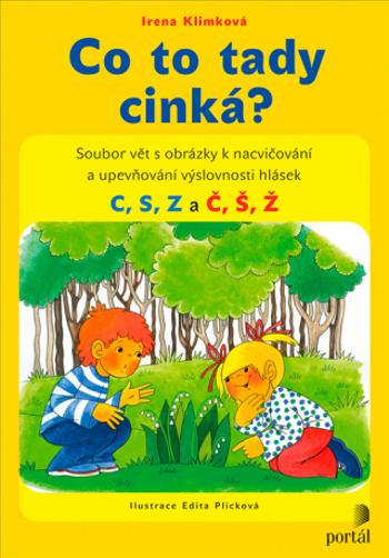 Co to tady cinká? - Irena Klimková