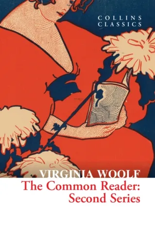 The Common Reader - Virginia Woolfová