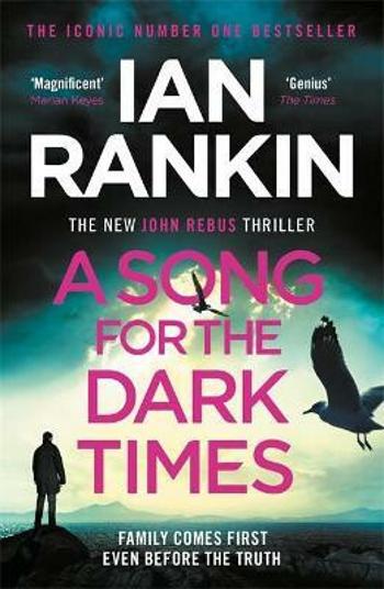 A Song for the Dark Times - Ian Rankin