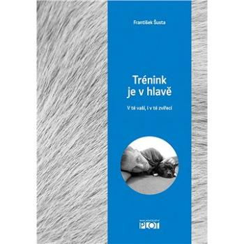 Trénink je v hlavě (978-80-742-8292-8)