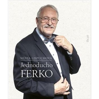 Jednoducho Ferko (978-80-551-8525-5)