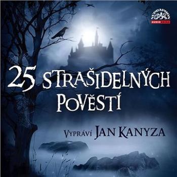 25 strašidelných pověstí ()