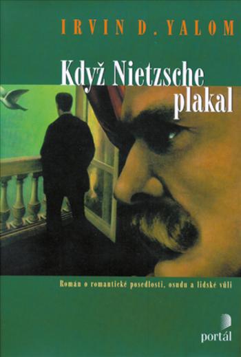 Když Nietzsche plakal - Irvin D. Yalom