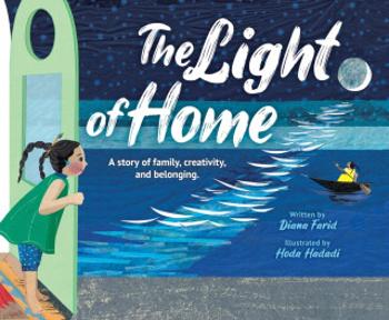 The Light of Home - Diana Farid